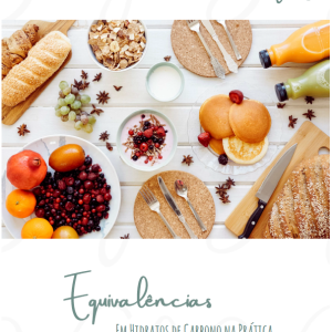 Equivalências em Hidratos de Carbono na Prática